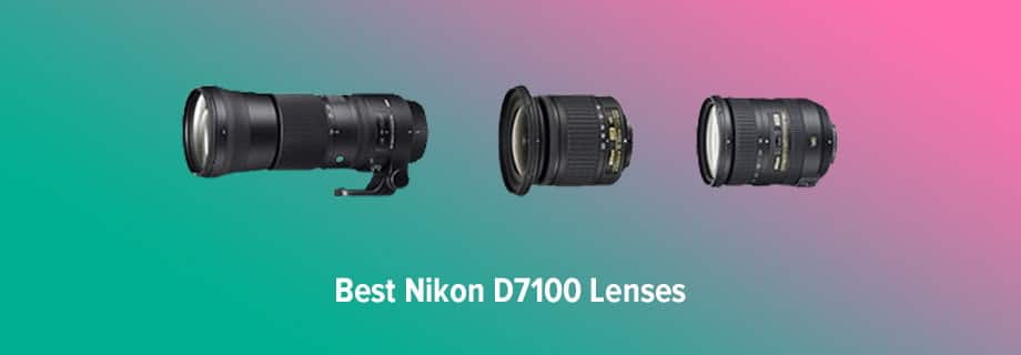 10 Best Nikon D7100 Lenses In 2022, Best Landscape Lenses For Nikon D7100
