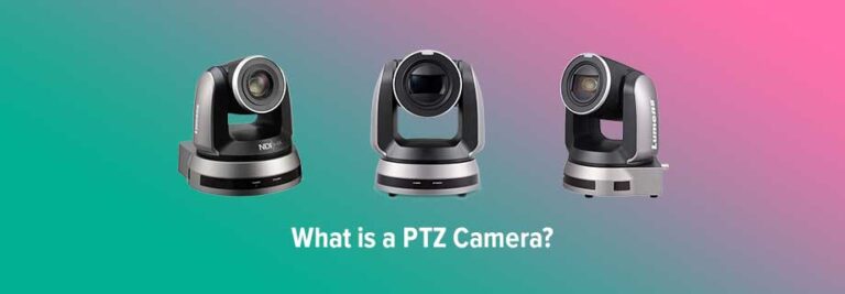 What is a PTZ Camera?