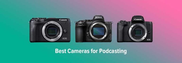 Best Camera for Podcasting