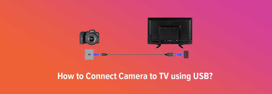 How-to-Connect-Camera-to-TV-using-USB