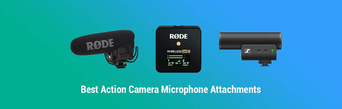 Best Action Camera Microphone Attachments